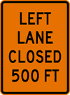 Image of a Rectangular Left Lane Closed Sign (W20-5-3)