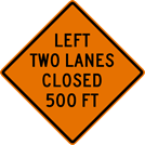 Image of a Left Two Lanes Closed Sign (W20-5AL)