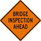 Image of a Bridge Inspection Ahead Sign (W21-11)