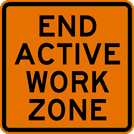 Image of a End Active Work Zone Sign (W21-20)