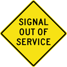 Image of a Signal Out of Service Sign (W3-3-3)