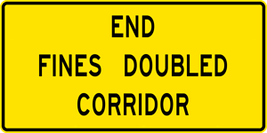 Image of a End Fines Doubled Corridor Sign (W35-2)