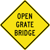 Image of a Open Grate Bridge Sign (W8-103)