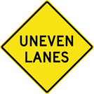 Image of a Uneven Lanes Sign (W8-11)