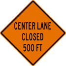 Center Lane Closed Sign (W9-101) Image of a Center Lane Closed Sign (W9-101)
