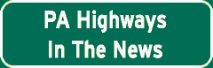 Pennsylvania Highways In the News sign