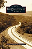 Images of America:  The Pennsylvania Turnpike cover