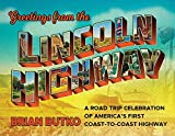 Greetings From The Lincoln Highway:  America's First Coast-to-Coast Road cover