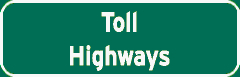 Toll Highways sign